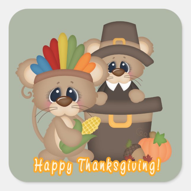 Thanksgiving friends Holiday pilgrim Indian mice Square Sticker (Front)