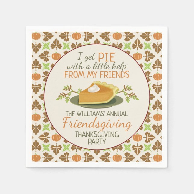 Thanksgiving Friendsgiving Party Pumpkin Pie Funny Napkin (Front)