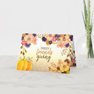 Thanksgiving Friendsgiving Pumpkin & Flowers Holiday Card