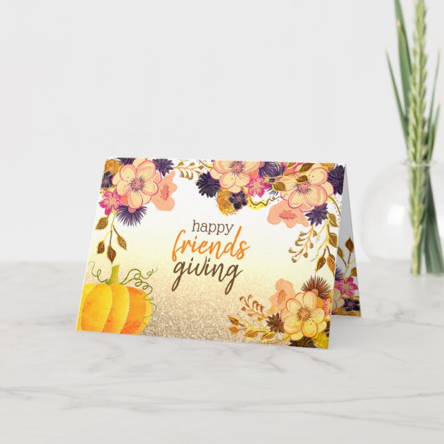 Thanksgiving Friendsgiving Pumpkin & Flowers Holiday Card (Front)