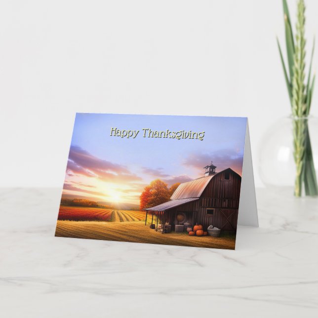Thanksgiving From Our House to Yours Barn and Farm Card (Front)