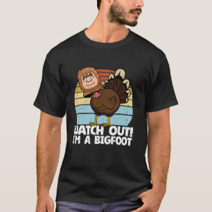 Thanksgiving Funny Fake Bigfoot Thanksgiving Turke T-Shirt