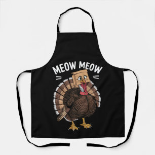 Thanksgiving Funny Turkey Cat Meow Fall Apron