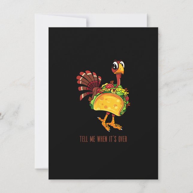 Thanksgiving Funny Turkey Dresses as Taco Thanksgi Invitation (Front)