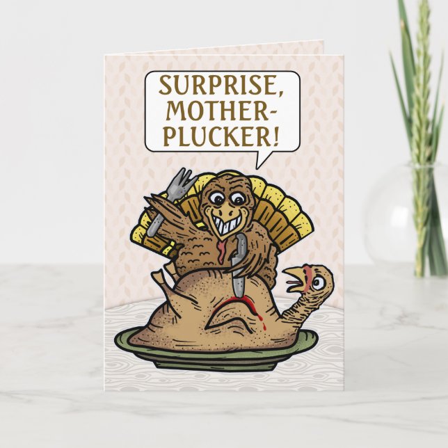 Thanksgiving Funny Turkey Surprise Mother Plucker Holiday Card (Front)
