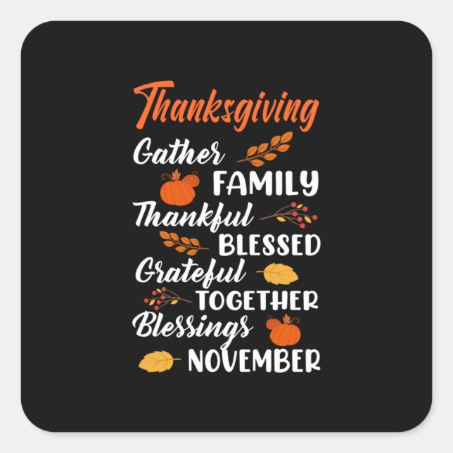 Thanksgiving Gather Family Square Sticker (Front)