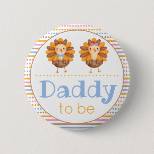Thanksgiving Gender Reveal Turkey Daddy 6 Cm Round Badge