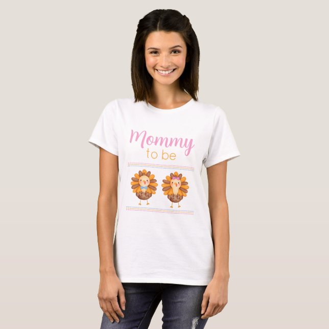 Thanksgiving Gender Reveal Turkey Mummy T-Shirt (Front Full)
