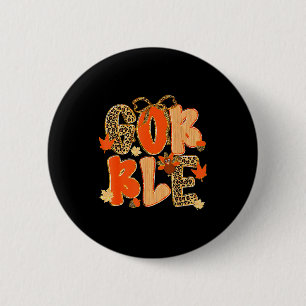 Thanksgiving Gobble Coquette Preppy Leopard Turkey 6 Cm Round Badge