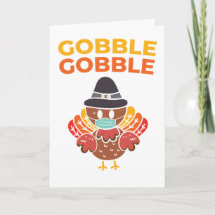 Thanksgiving Gobble Gobble Funny Turkey Mask Card