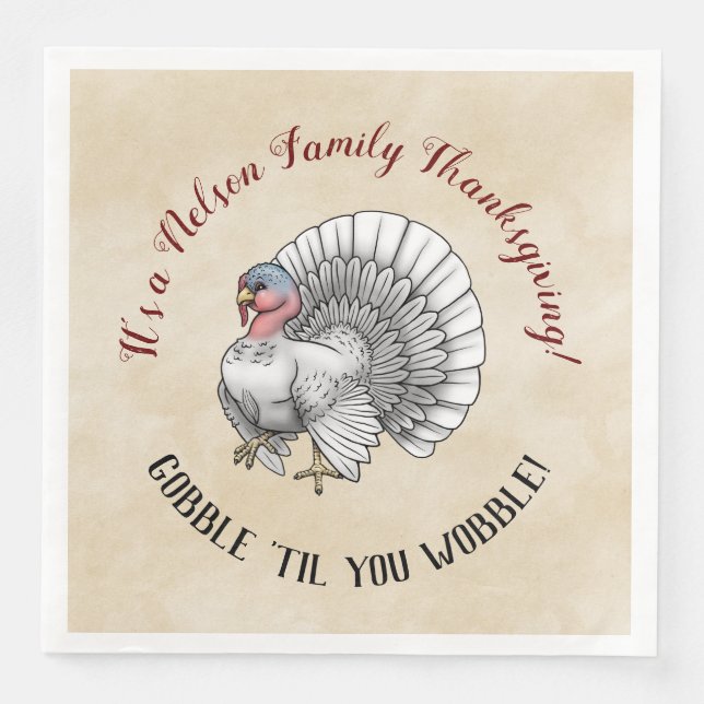 Thanksgiving "Gobble "til you wobble!" Turkey Napkin (Front)