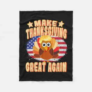 Thanksgiving Great Again Trump Turkey Funny 2024 G Fleece Blanket