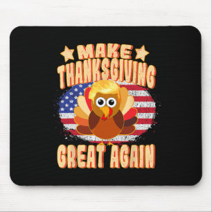 Thanksgiving Great Again Trump Turkey Funny 2024 G Mouse Mat