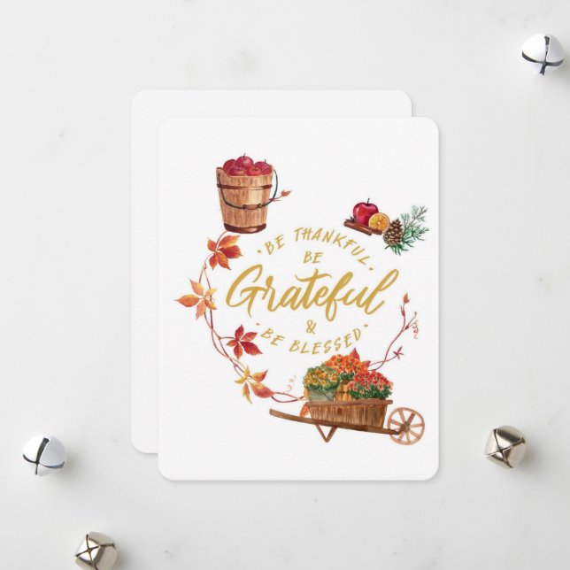 Thanksgiving Greeting Card, Be Grateful Holiday Card (Front/Back In Situ)