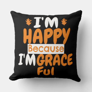 Thanksgiving Happy and Graceful Fall Theme Cushion