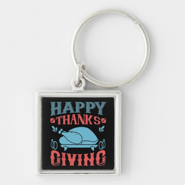Thanksgiving - Happy Thanksgiving Key Ring (Front)