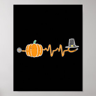 Thanksgiving Heartbeat Pumpkin Stethoscope Fall Sc Poster