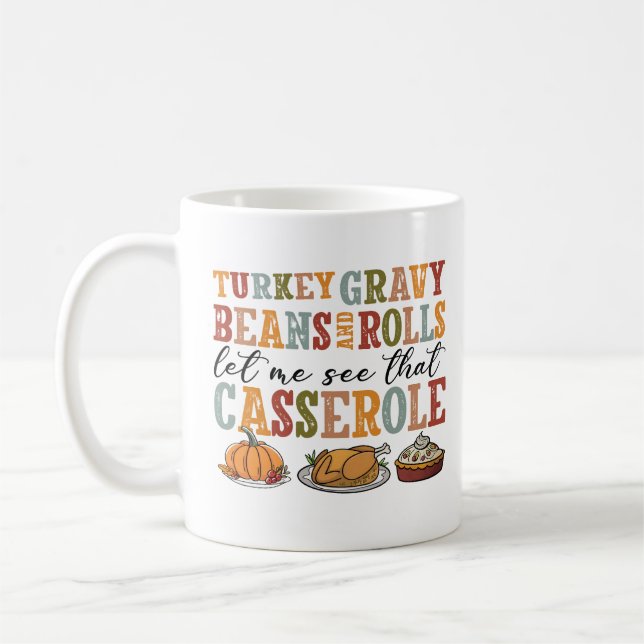 Thanksgiving Holiday Casserole Coffee Mug (Left)