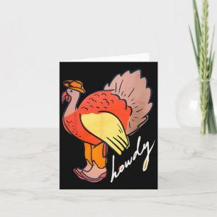 Thanksgiving Howdy Turkey Card