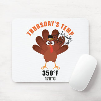 Thanksgiving Humor Funny Turkey Joke Mouse Mat
