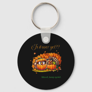 Thanksgiving Humour Fun Turkey Lovers Family Gathe Key Ring