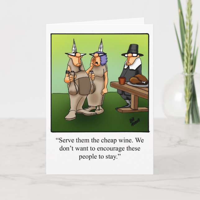 Thanksgiving Humour Greeting Card For Thanksgiving (Front)