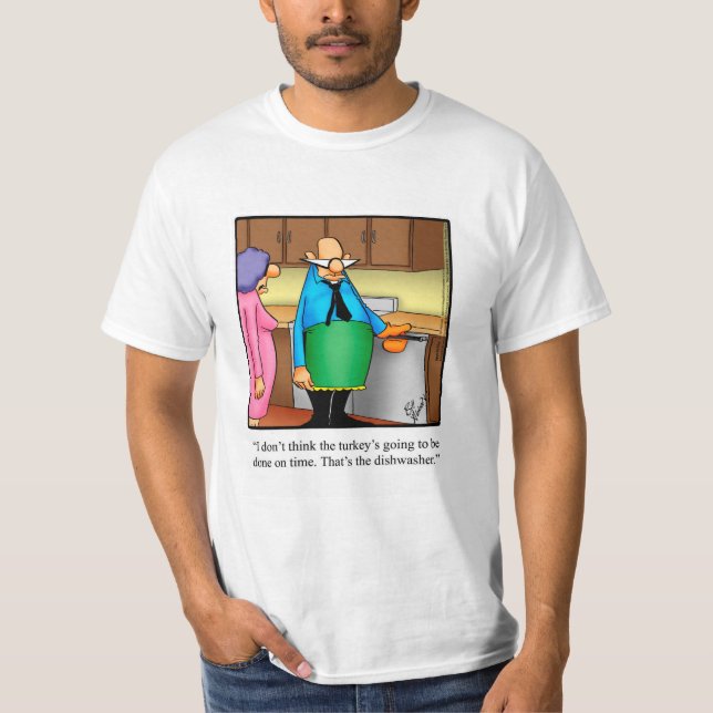 Thanksgiving Humour Tee Shirt Gift (Front)