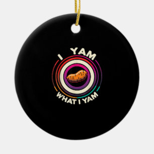 Thanksgiving - I Yam What I Yam Ceramic Tree Decoration