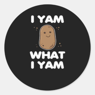 Thanksgiving I Yam What I Yam Funny Fall Classic Classic Round Sticker