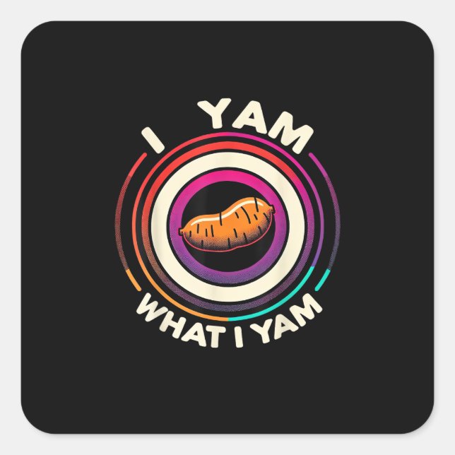 Thanksgiving - I Yam What I Yam Square Sticker (Front)
