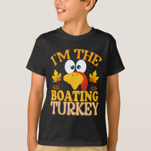 Thanksgiving I'm The Boating Turkey Matching  T-Shirt