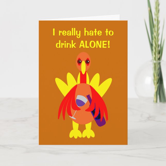 Thanksgiving Invitation Funny Wine Drinkin Turkey (Front)