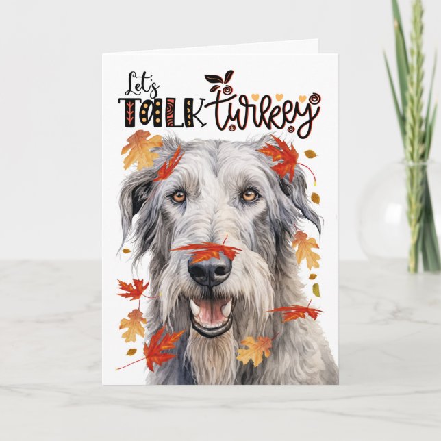 Thanksgiving Irish Wolfhound Dog Let's Talk Turkey Holiday Card (Front)
