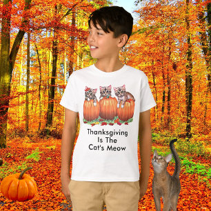 Thanksgiving is the Cat's Meow Kids T-Shirt