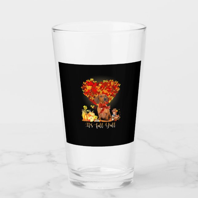 Thanksgiving It's Fall Y'all Dachshund Glass (Front)
