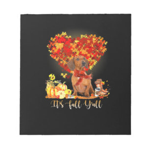 Thanksgiving It's Fall Y'all Dachshund Notepad