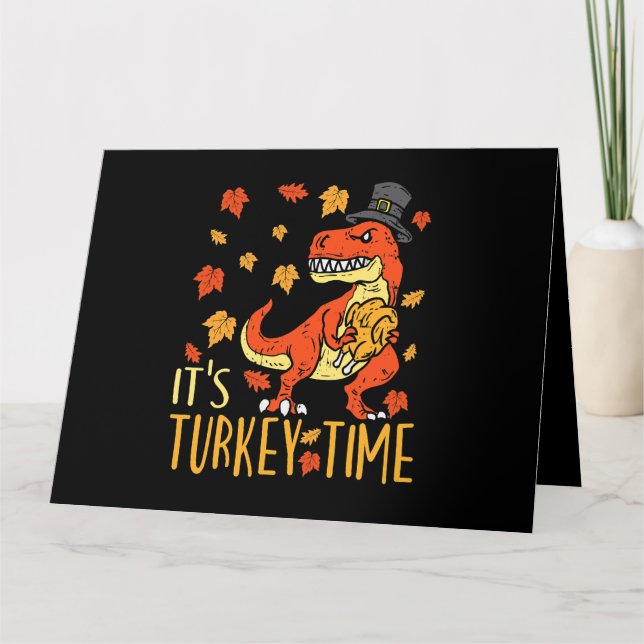 Thanksgiving Its Turkey Time Fall Leaf Dinosaur 1 Card (Front)