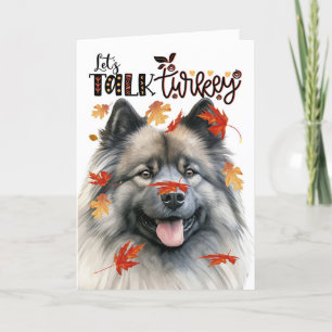 Thanksgiving Keeshond Dog Let's Talk Turkey Holiday Card