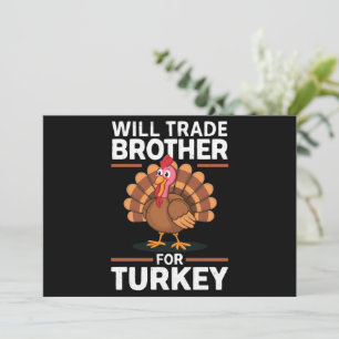 Thanksgiving Kids Will Trade Brother for Turkey Holiday Card