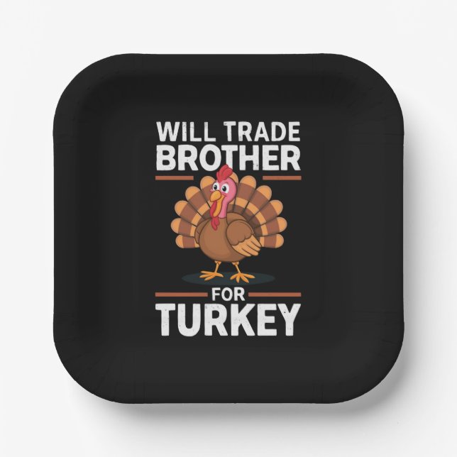 Thanksgiving Kids Will Trade Brother for Turkey Paper Plate (Front)