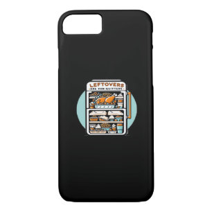 Thanksgiving Leftovers Are For Quitters Classic Fu iPhone 8/7 Case