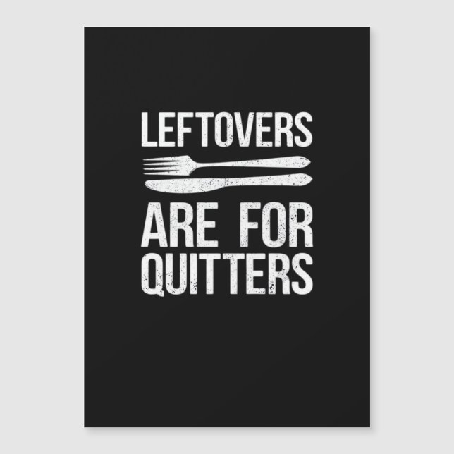 Thanksgiving Leftovers Are For Quitters Classic Mi (Front)