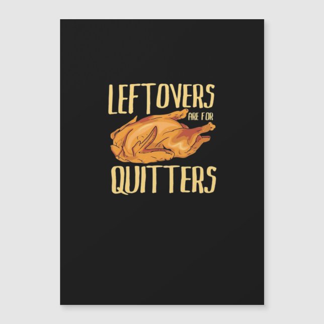Thanksgiving - Leftovers Are For Quitters Quote Cl (Front)