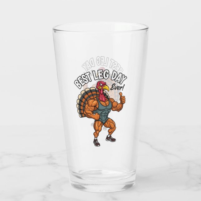 Thanksgiving Leg Day Glass Cup (Back)