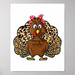 Thanksgiving Leopard Turkey Thanksgiving Autumn Fa Poster