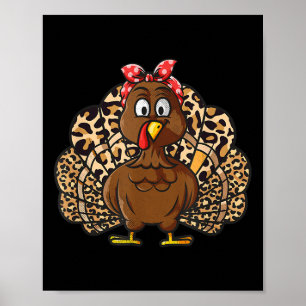 Thanksgiving Leopard Turkey Women Girl Autumn Fall Poster