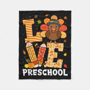 Thanksgiving Love Preschool Teacher Turkey Autumn Fleece Blanket