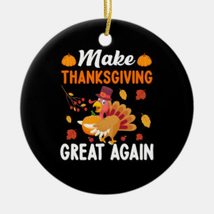 Thanksgiving Make Thanksgiving Great Again Ceramic Tree Decoration