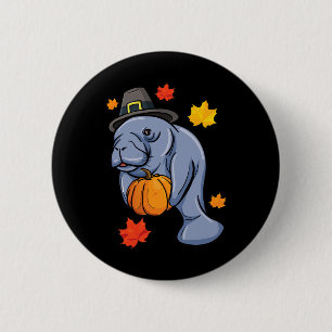 Thanksgiving Manatee Pilgrim Fall Pumpkin Dugong 6 Cm Round Badge
