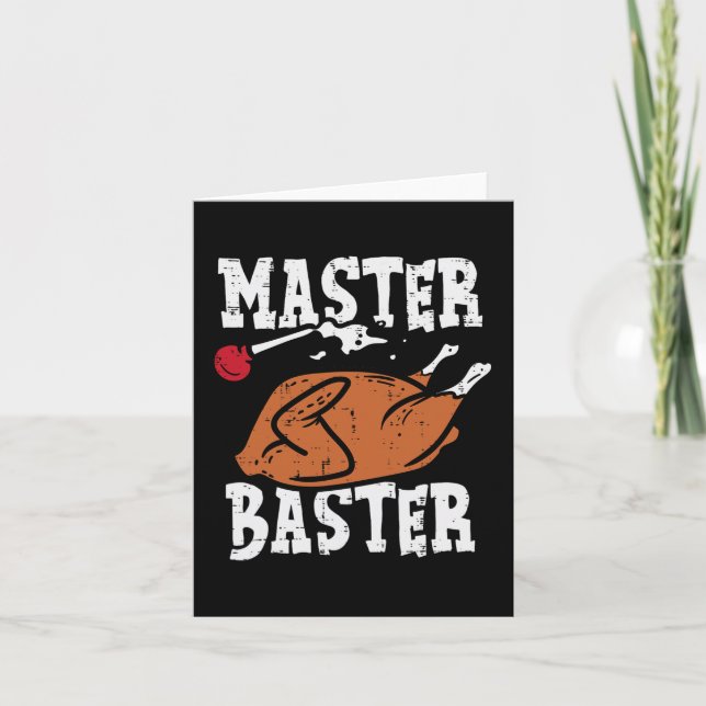 Thanksgiving Master Baster Fun Turkey Day Fall Men Card (Front)
